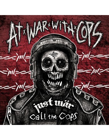 JUST WAR / CALL THE COPS – At War With Cops (Vinyl)