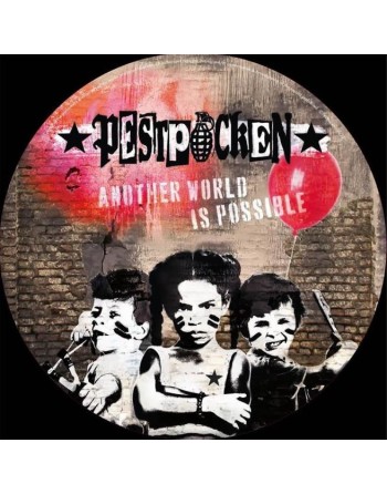 PESTPOCKEN "Another World is Possible" (Vinyle picture disc)