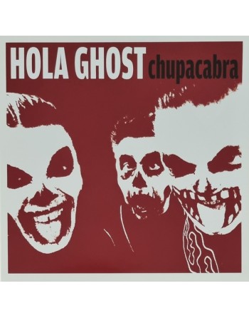 HOLA GHOST - Chupacabra (Vinyl 10')