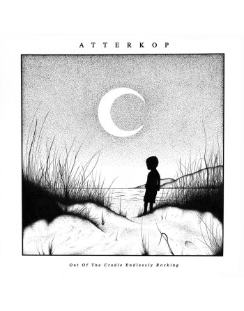 ATTERKOP - Out Of The Cradle Endlessly Rocking (Vinyl)