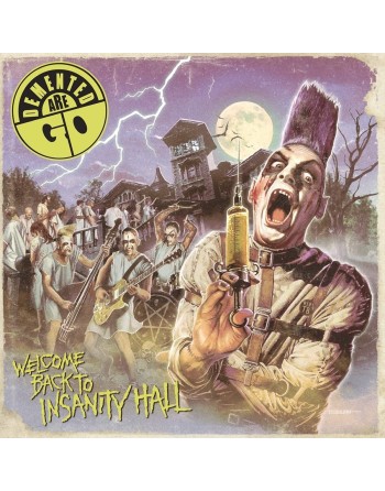DEMENTED ARE GO -  "Welcome back to insanity hall" Vinyl