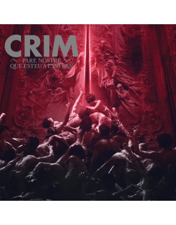 CRIM "Pare nostre que Esteu a l'Inferno" (Gatefold LP)