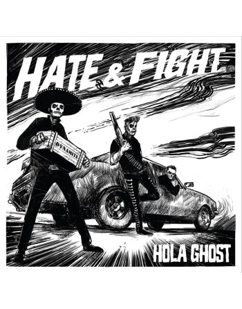 HOLA GHOST - Hate & Fight (Vinyl 10")