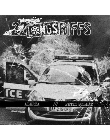 22 LONGS RIFFS / DISSIDENCE (Vinyle 7")