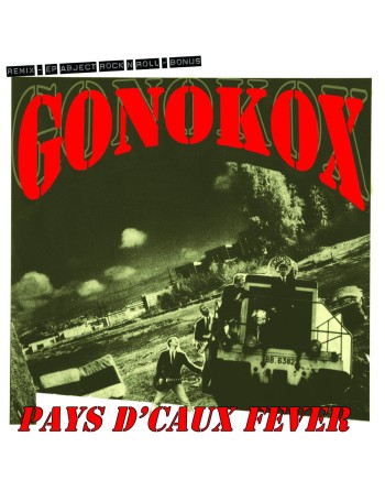 GONOKOX "Pays d'caux Fever" (LP Orange edition)