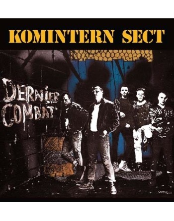 KOMINTERN SECT "Dernier Combat" (Vinyle orange transparent)