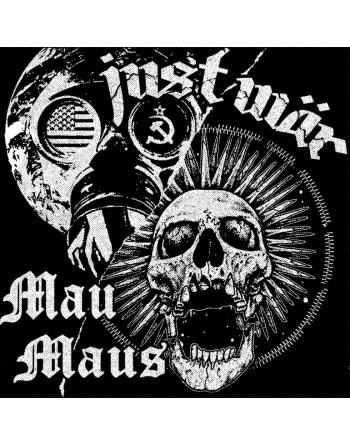 MAU MAUS / JUST WÄR (split 7")