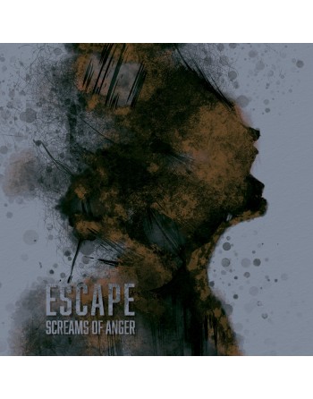 ESCAPE "Screams Of Anger" (Vinyle)