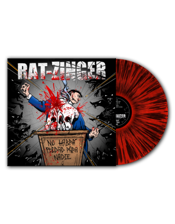 RAT-ZINGER “No Habra Piedad Para Nadie” (Vinyle rouge splatter)