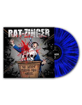 RAT-ZINGER “No Habra Piedad Para Nadie” (Vinyle bleu splatter)