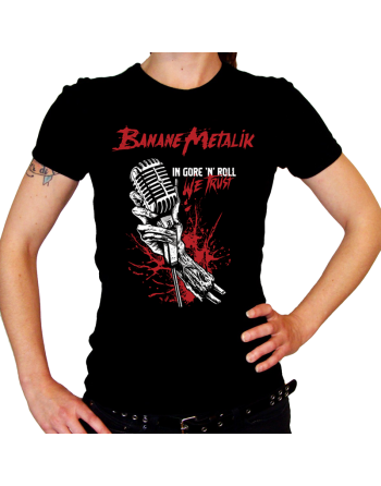 BANANE METALIK "In Gore'n'Roll We Trust" - Tshirt femme