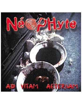 NEOPHYTE "Ad Vitam Aeternam" (Vinyle bleu)