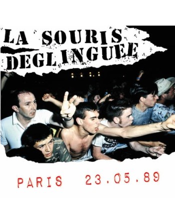 LA SOURIS DEGLINGUÉE "Paris 23.05.89" (Vinyle)