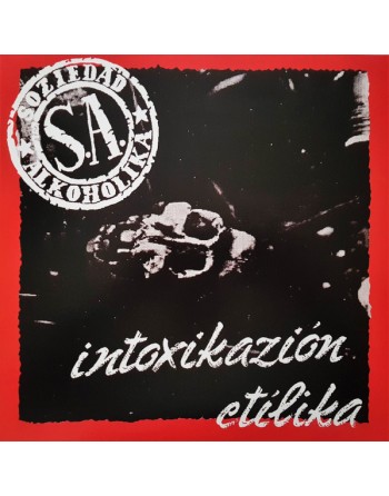SOZIEDAD ALKOHÓLIKA "Intoxikazion Etilika" (Vinyle blanc)