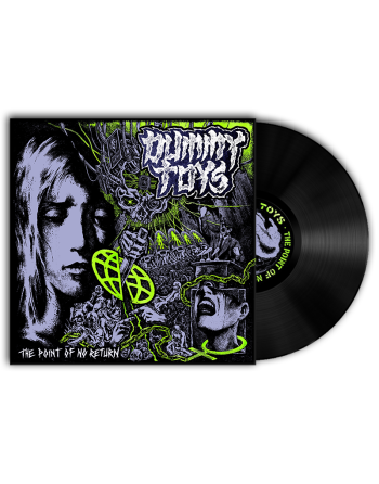 DUMMY TOYS "The Point of No Return" (LP)