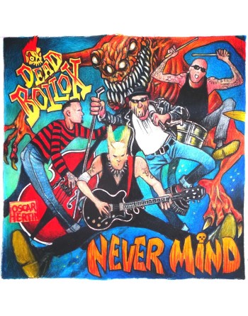 Dead Bollox "Never mind " CD