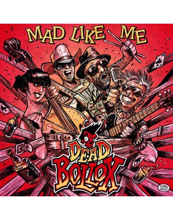 Dead Bollox " Mad like me "  Vinyle