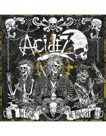 ACIDEZ "In Punk we Thrash" (LP)